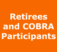 Retirees and COBRA participants